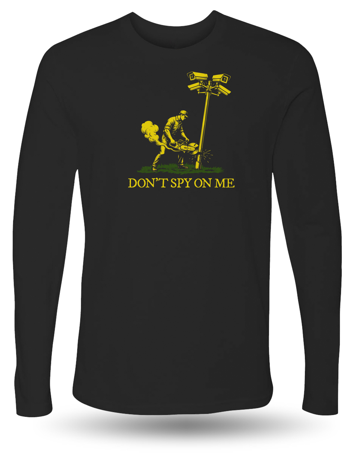 DON'T SPY ON ME TEE LONG SLEEVE
