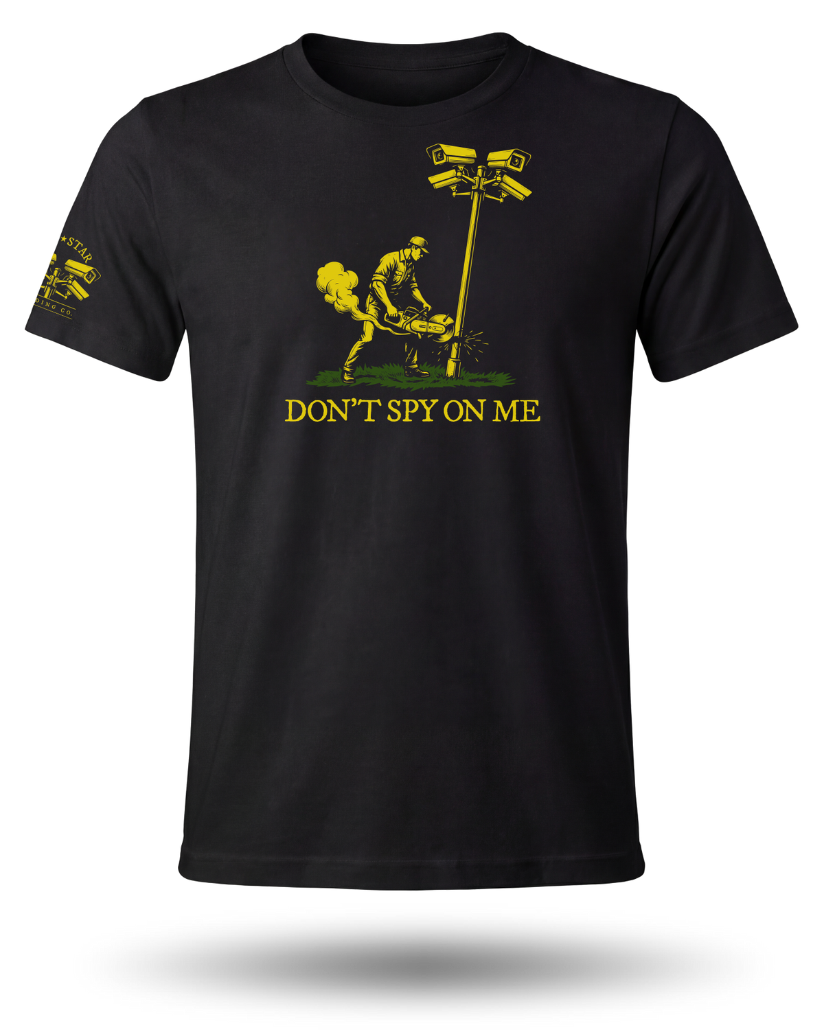 DON'T SPY ON ME TEE