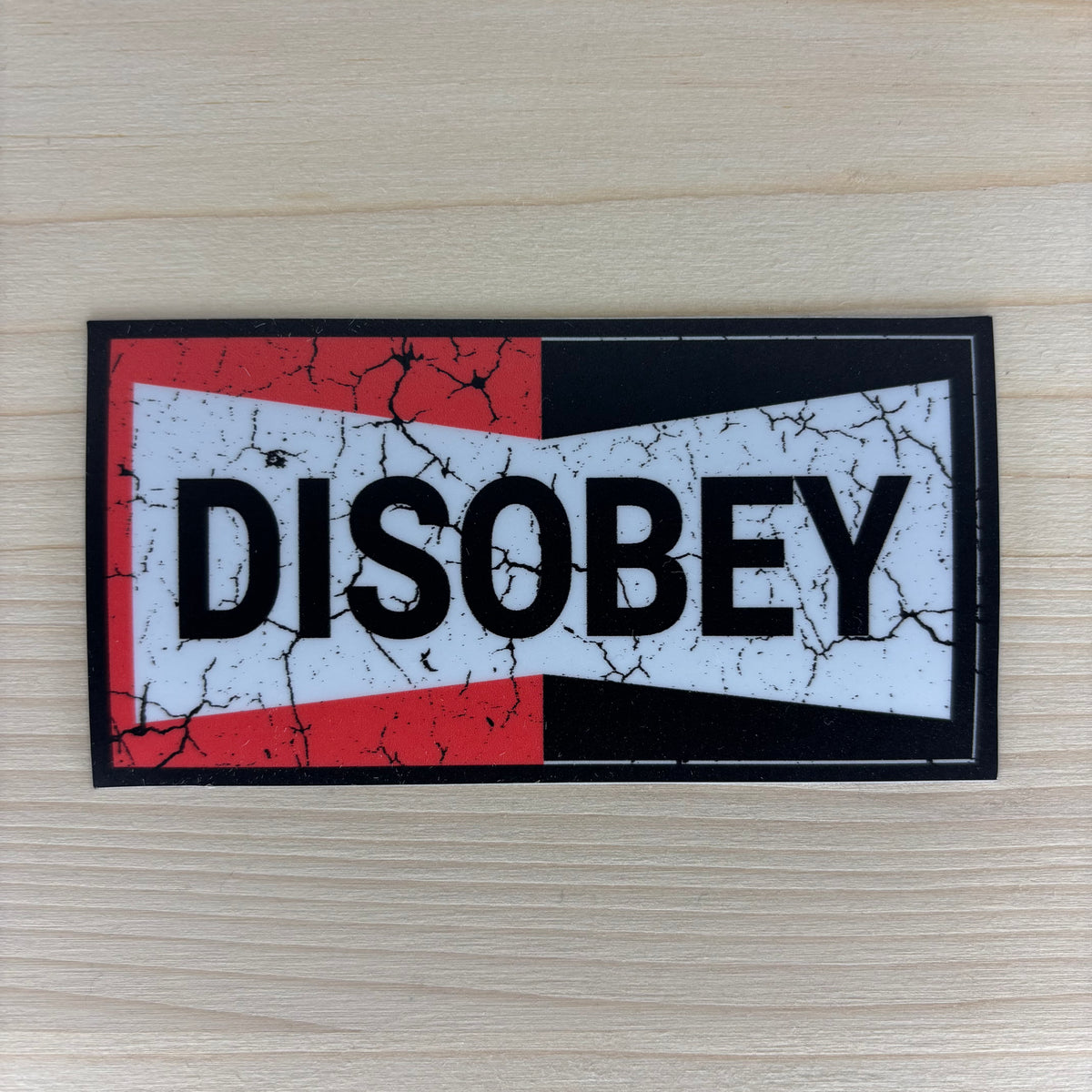 DISOBEY DECAL