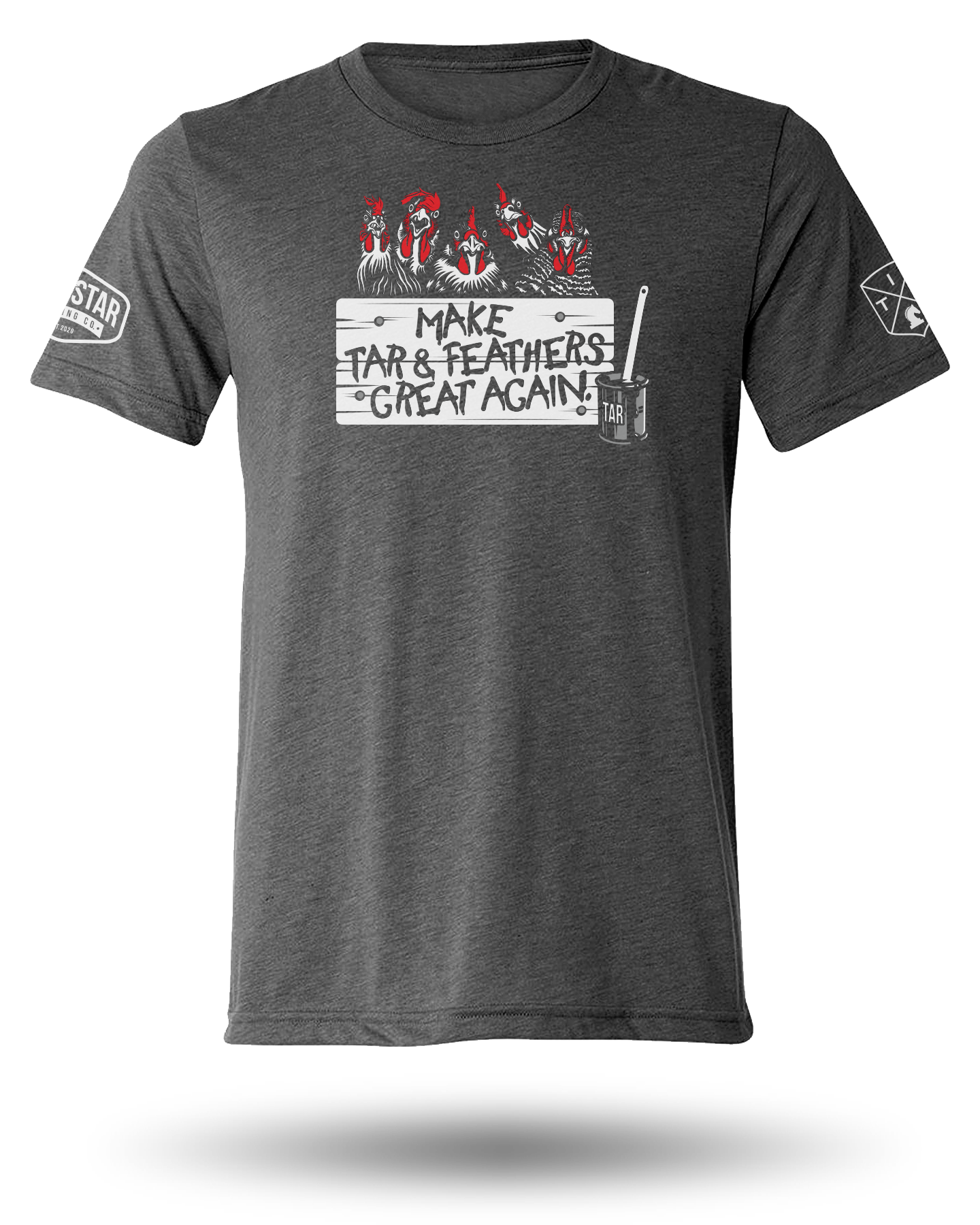 TIBERIOUS GIB MAKE TAR AND FEATHERS GREAT AGAIN TEE - CHARCOAL