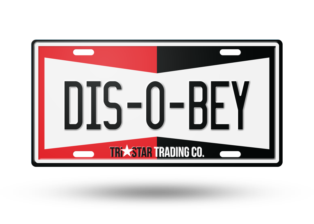 DISOBEY LICENSE PLATE