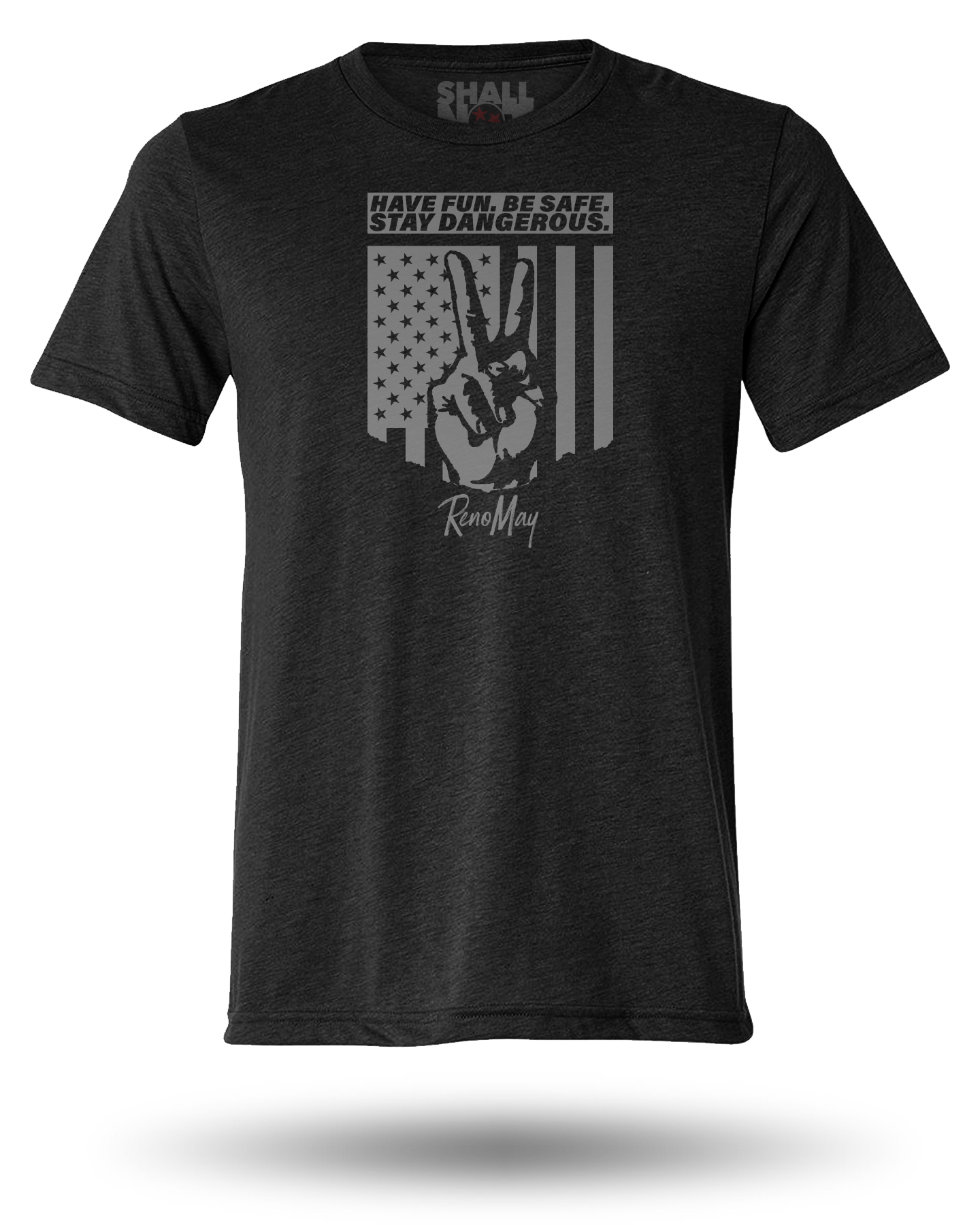 RENO MAY STAY DANGEROUS TEE - BLACK