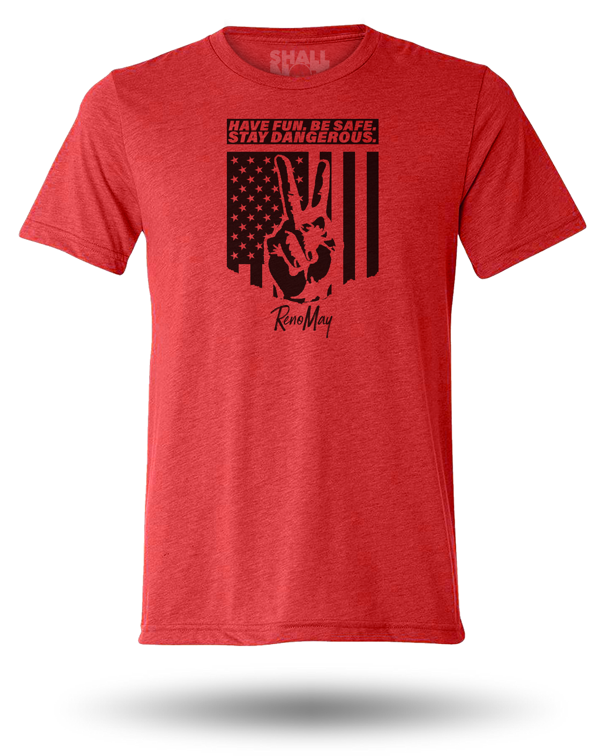 RENO MAY STAY DANGEROUS TEE - RED